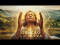 A Oração que Eleva