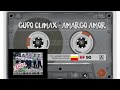 Grupo Climax - Amargo amor (Cumbia)