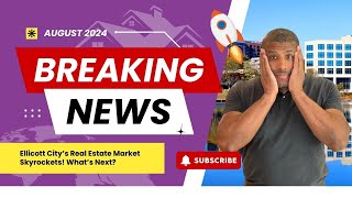 Will the August Ellicott City County Real Estate Market Spark a Housing Bubble