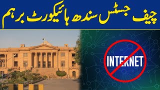Chief Justice Sindh High Court Furious on Internet Shut Down During Elections | Dawn News