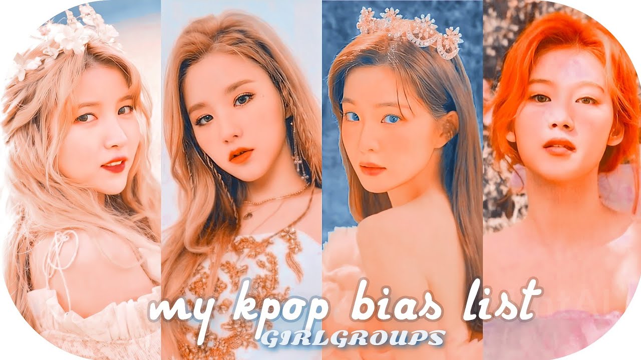 my-kpop-bias-list-girl-groups-version-do-we-have-a-same-bias-youtube