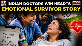 ‘They Eased My Pain’: Survivor’s Message To Indian Medical Team Goes Viral | World News | ET Now