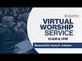 Join Us Online | Virtual Worship Experience | January 25, 2026 at 10AM & 1PM