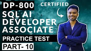 DP-800 SQL AI Developer Associate Practice Test : Part 10