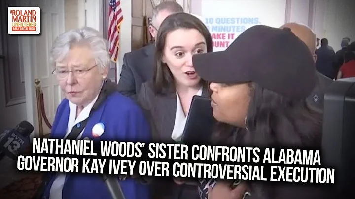 Nathaniel Woods' Sister Confronts Alabama Governor...