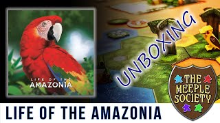 Life of the Amazonia:  Unboxing