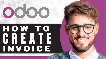 How to Create an Invoice on Odoo | Odoo Tutorial