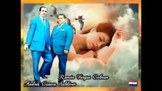 Che Resa Mbohoryhara 🎶Duo Vargas Saldivar
