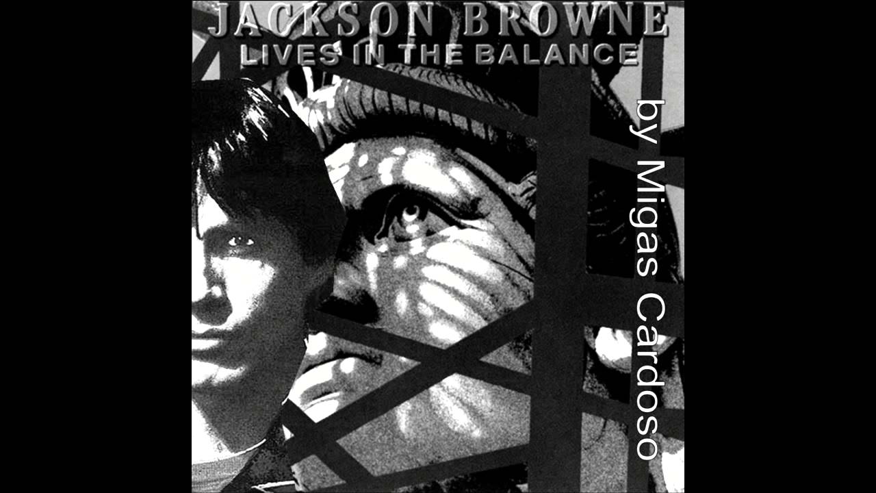 JACKSON BROWNE For America YouTube