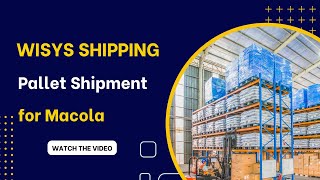 WiSys Agility Shipping for Macola - Pallet Shipment