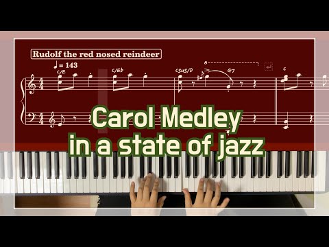 캐롤 4곡 메들리 (Carol in a state of Jazz)