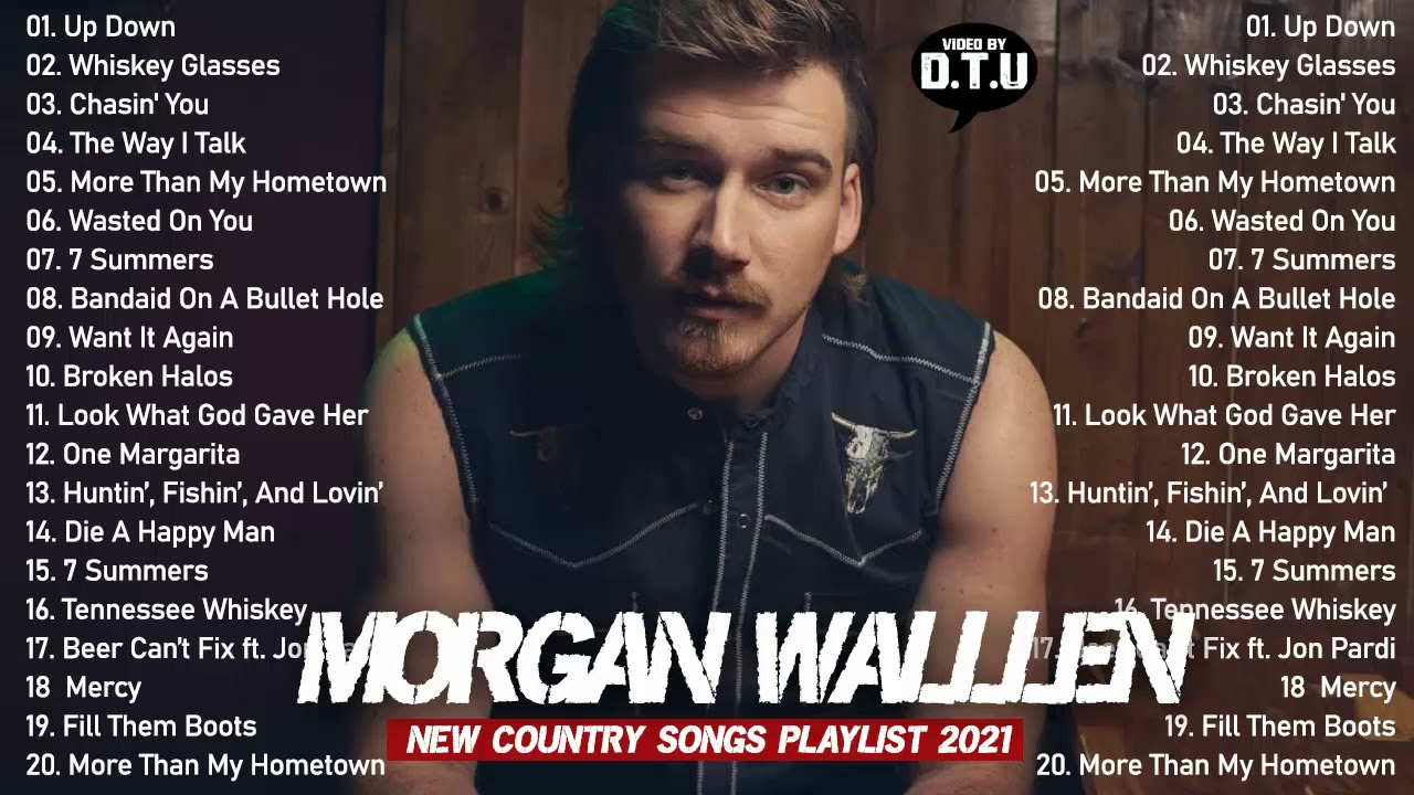 Wallen Best Songs Youtube 2021 Top New Country Songs 2021