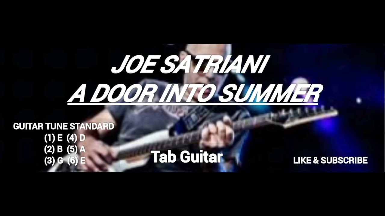 Joe Satriani - A Door Into Summer - ( Tab Guitar )