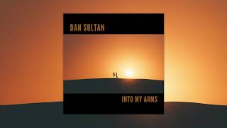 Dan Sultan - Into My Arms (Songs For Australia)
