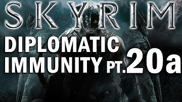 Skyrim Walkthrough Part 20a - Diplomatic Immunity