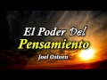 El Poder del Pensamiento - Por Joel Osteen