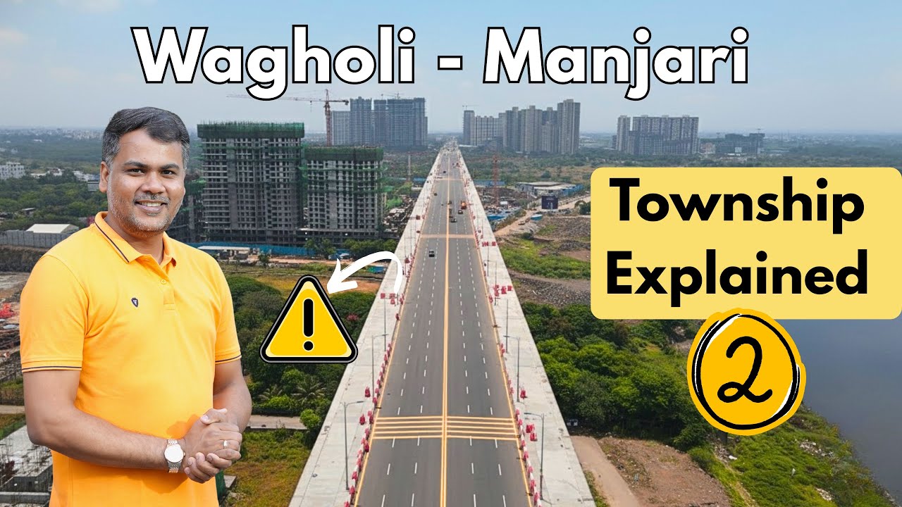 Wagholi - Manjari Township Pune Review Part - 2 | SaudaGhar Real Estate Analysis