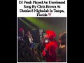NEW UNRELEASED CHRIS BROWN SONG Played By DJ FRESH In Tampa mp3