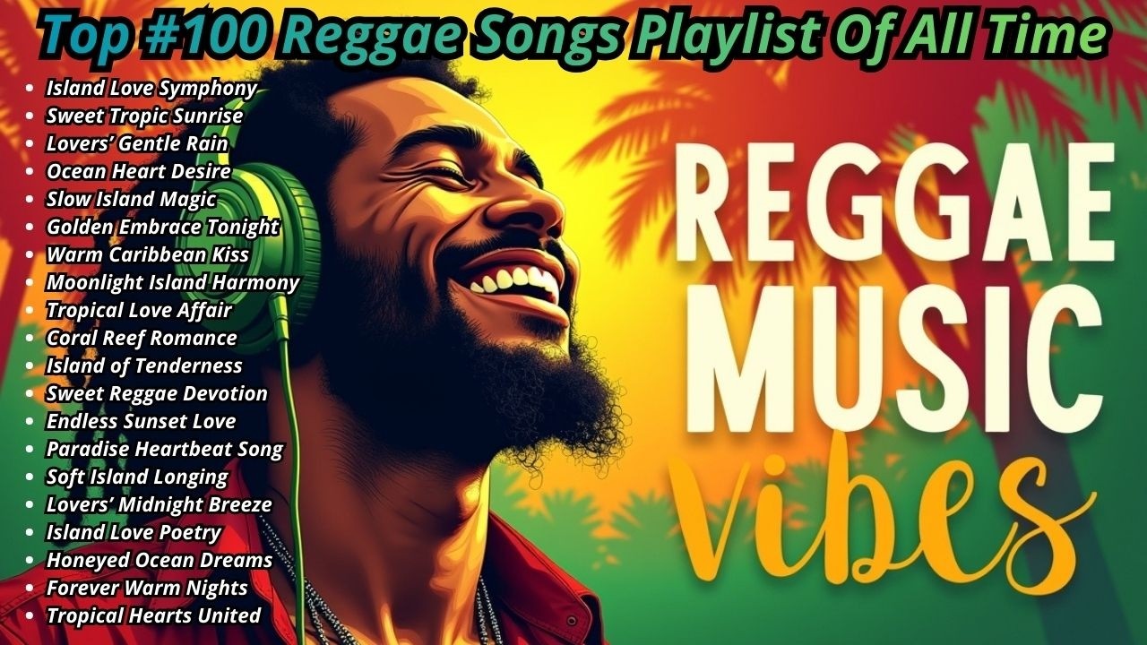 🌊 Island Vibes Reggae Playlist  Chill Music with Calm and Feel Good Energy