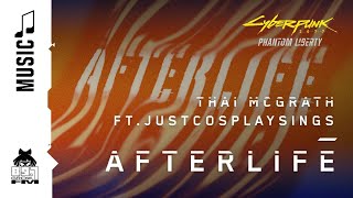 Cyberpunk 2077 - Afterlife by Thai McGrath ft. JustCosplaySings (89.7 Growl FM)