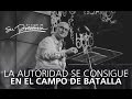 La autoridad se consigue en el campo de batalla - Andrés Corson - 3 Agosto 2016