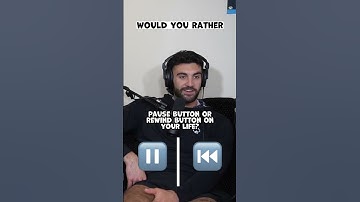 Pause Button or Rewind Button?