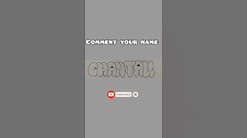 How to write CHANTALL in bubble letters|#shorts #youtubeshorts #short #shortvideo #bubble #subscribe