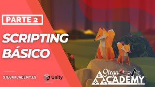 Introducción a Unity para Videojuegos -  Scripting Básico Parte 2