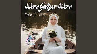Dere Geliyor Dere