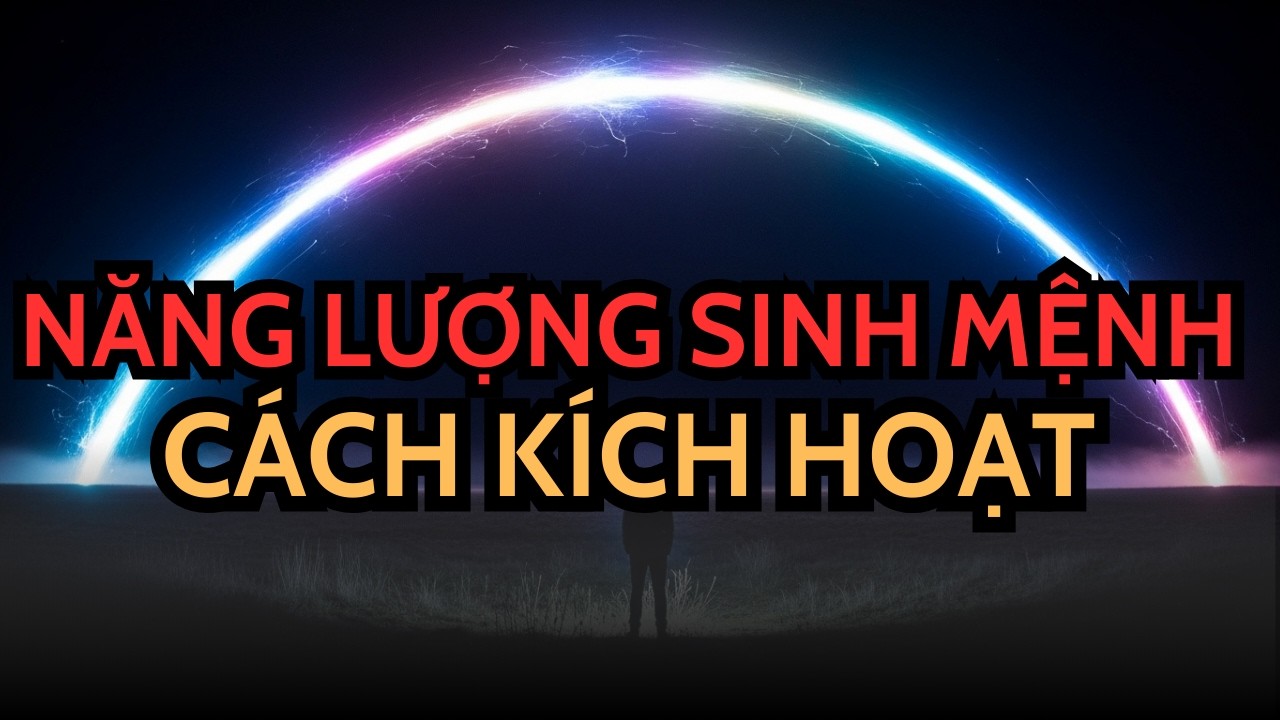 NGƯỜI ĐƯỢC CHỌN! KHÔNG AI NÓI CHO BẠN BIẾT: CÁCH KÍCH HOẠT NĂNG LƯỢNG SINH MỆNH!