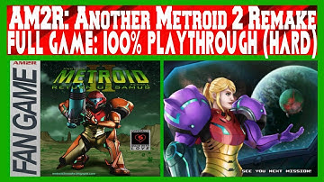 AM2R: Another Metroid 2 Remake - 100% Walkthrough (Hard)