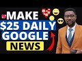 MAKE MONEY GOOGLE NEWS | EARN ONLINE FROM HOME IN NIGERIA 2021