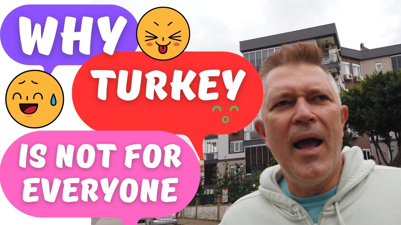 Why Turkey is not for everyone YouTube