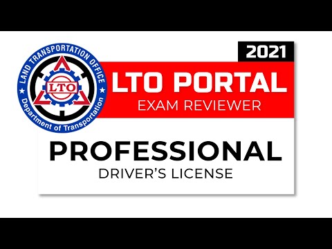 LTO PORTAL EXAM REVIEWER FOR PROFESSIONAL DRIVER'S LICENSE - 2021