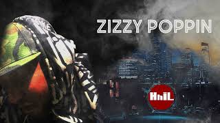 Zizzy Poppin  - 5 3L Ft  DJ Flawda