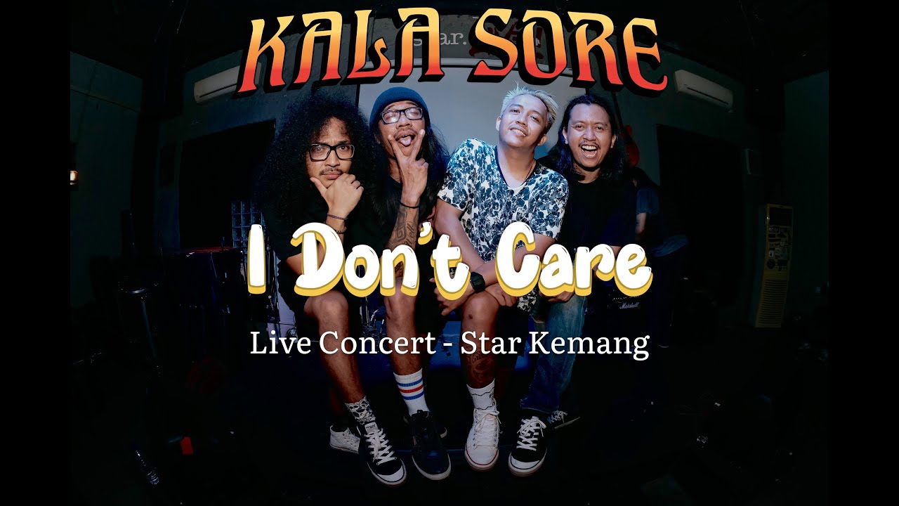 KALASORE - I DON'T CARE LIVE CONCERT || ROCK - ROCK MUSIC - ROCK BAND - PUNK ROCK - GRUNGE
