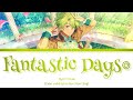 「 ES! 」Fantastic Days◎ - Hiyori Tomoe [KAN/ROM/ENG]