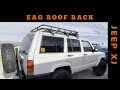EAG Jeep XJ Roof Rack install