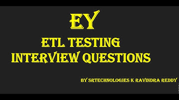 EY ETL Testing Scenario Based SQL Interview Question: Prepare for Success