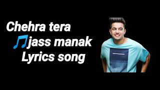 Chehra tera : jass manak full lyrics ...