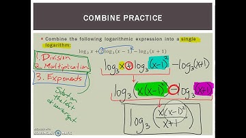 Lesson 6-6 (Video 3) - Combining Logarithms