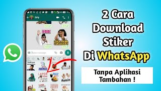 2 Cara Download Stiker Di Whatsapp Tanpa Aplikasi