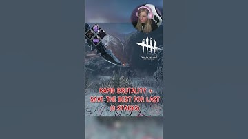 Rapid Brutality + Save The Best For Last (8 stacks) 👽