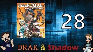 .hack//G.U. vol. 1 Rebirth: Matsu the Flame Sword!!  - Part 28 - Drak & Shadow!