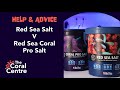 Sel de mer rouge vs sel de corail de mer rouge pro