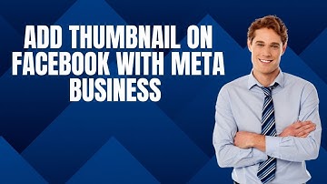 🖼️ How to Add Thumbnail on Facebook with Meta Business Suite 2025 🖼️