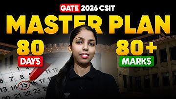 GATE 2026 CSIT: 80 Days Master Plan to Score 80+ Marks | By Sweta Ma’am