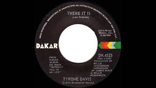 1973 Tyrone Davis - There It Is