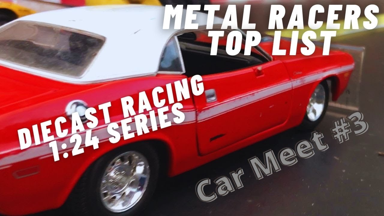 Diecast Drag Racing Meet #3 | Metal Racers 