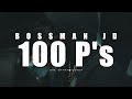 Bossman jd  100 ps official